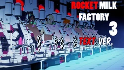 [WorldEnder] Rocket Milk Factory 3 作品封面