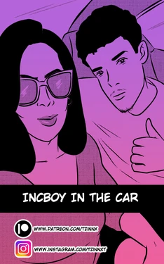 [Tzinnxt] IncBoy In the Car English]