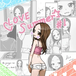 [lander0808] LOVE Summer #1 (Karakai Jouzu no Takagi-san) [English] [Ongoing] 作品封面