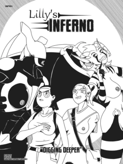 Lilly's Inferno - Chapter 4 - Digging Deeper