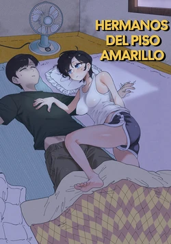 [Quater] Yellow Floor Siblings | Hermanos Del Piso Amarillo (ongoing) [Spanish] [Hollow Scan]