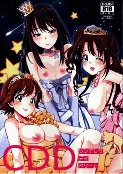 (C87) [Opaque (Futou Ryouko)] CDD - Cinderella DayDream (THE IDOLM@STER CINDERELLA GIRLS) [English] [XO Manga] 作品封面