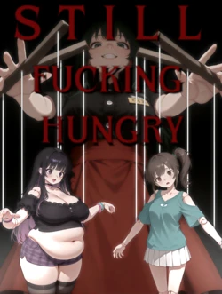 [OIGrizzle] Still Fucking Hungry [AI-Generated] 作品封面