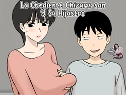 [Urakan] Juujun Mama no Chizuru-san to Otto no Tsurego｜La Obediente Chizuru-san Y Su Hijastro [Spanish] [BigDaddy Scan] 作品封面