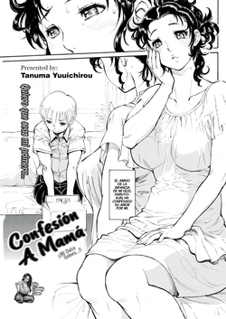 [Tanuma Yuuichirou] Mama Koku｜Confesión A Mamá [Spanish] [BigDaddy Scan]