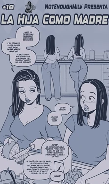 [NotEnoughMilk] La Hija Como Madre [Spanish] [BigDaddy Scan]