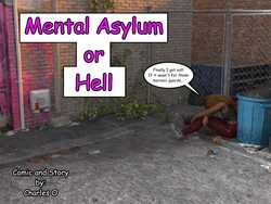 Mental Asylum or Hell (Ongoing)