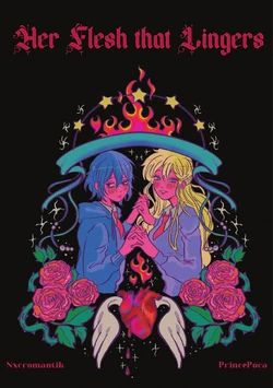 [Prince Púca, nxcromantik] Her Flesh That Lingers [English]