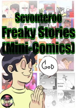 [Sevonteroo] Freaky Stories (Mini-Comics)