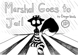 [Dragonweirdo] Marshal Goes to Jail[差不多了Ai翻译]