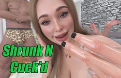 [PowerDashC] Shrunk N Cucked
