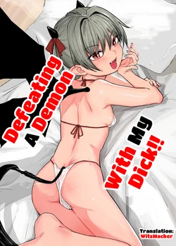 [Kinomoto Anzu] Akuma o Chinpo de Yattsukero!! | Defeating a Demon with My Dick!! [English] {WitzMacher}