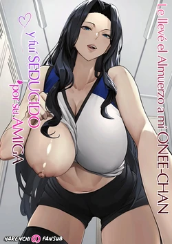 [Running Light (Soma)] Obentou o Todoke ni Ittara Onee-chan no Tomodachi ni Yuuwaku Sareru Hanashi | Le lleve el Almuerzo a mi Onee-chan y fui seducido por su Amiga [Spanish] [Harenchi no Fansub]