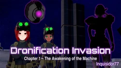 [Inquisidor77] Dronification Invasion. Chapter 1. The Awakening of the Machine 作品封面