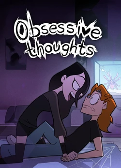 [Kestrel Agent/DeadInside97] Obsessive Thoughts (Metal Family) (Ongoing)