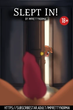Slept In! [Imprettynormai] Ongoing 作品封面