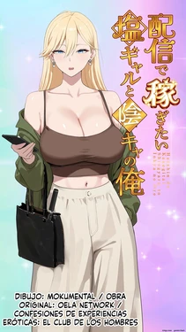 [Mocumental (Coela Network)] Haishin de Kasegitai Shio Gal to InCha no Ore [Spanish]