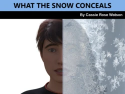 [Cassie Rose Watson] What the Snow Conceals 作品封面