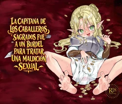 [Kanimura Hanten (Kanimura Ebio)] Seikishi Danchou-sama wa Injutsu no Chiryou no Tame ni Shoukan e Ikimashita | La capitana de los Caballeros Sagrados fue a un burdel para tratar una maldición sexual [Spanish] [Runas de Ariwyin] [Digital]