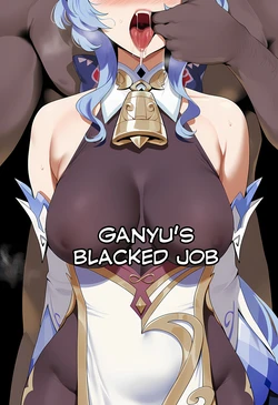 [Himeno] Ganyu's Blacked Job [Ai-Generated]