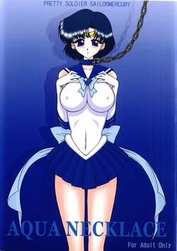 [BLACK DOG (Kuroinu Juu)] Aqua Necklace & In a Silent Way - Alternate Ending Pages (Bishoujo Senshi Sailor Moon) [English] [Rewrite]
