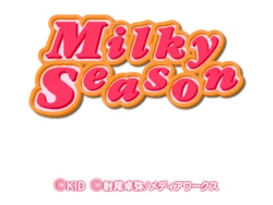 [KID]Milky Season