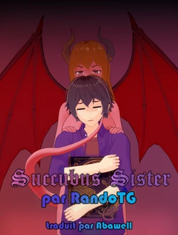 [RandoTG] Succubus Sister [French] (ch 1-30.1 - ongoing)