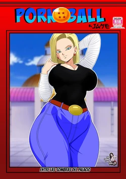 [Son Gokhan] Porn Ball ~Entre Las Sombras Del Palacio II~ (Dragon Ball, Dragon Ball Z) [Spanish] [BigDaddy Scan] 作品封面