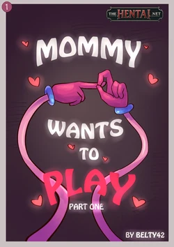Mommy Wants To Play