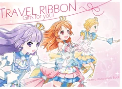 (Geinoujin wa Card ga Inochi! 29)  [Trip no Omise (Ukke)] Travel Ribbon - Gifts for you! (Seihon Ban) (Aikatsu) 作品封面
