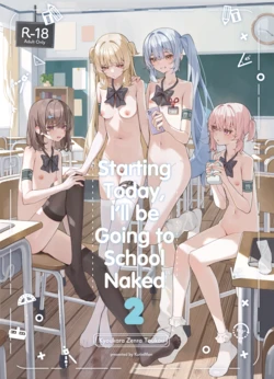 [Saki Rinku] Kyou Kara Zenra Toukou 2 | Starting Today, I'll be Going to School Naked 2 [English] 作品封面