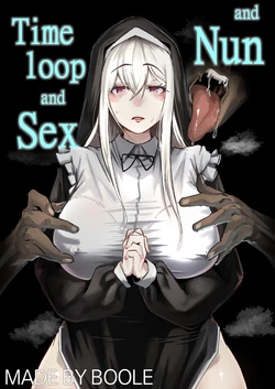 [Boole] Time Loop de Kaihatsu Sareru Sister | Bucle Temporal y Sexo y Monja [Spanish] [MandaloAsiNoma] [Decensored] 作品封面
