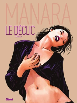 [Milo Manara] Le Déclic #4 [French]