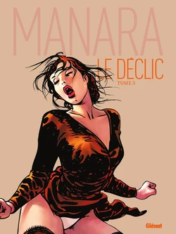 [Milo Manara] Le Déclic #3 [French] 作品封面