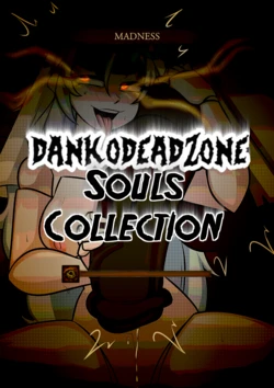 [DankoDeadZone] Souls Collection