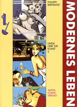 [Philippe Bertrand] Linda liebt die Kunst 2: Modernes Leben (Schwermetall präsentiert #48) 作品封面