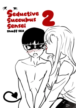 [shoulder enjoyer] Seductive Succubus Sensei Snuff Sex 2 作品封面