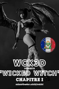 [WCK3D] - Wicked Witch #1 [French][Kamadeva69] 作品封面