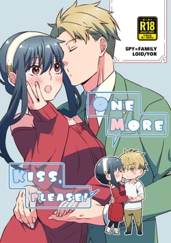 [  Ichinichisanjō]ONE MORE KISS,PLEASE!i](Spy x Family) 作品封面
