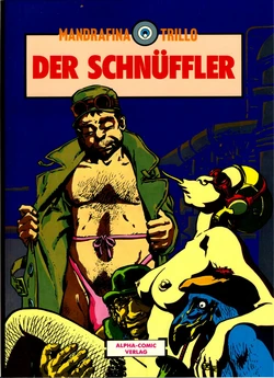 [Domingo Mandrafina & Carlos Trillo] Der Schnüffler (German)