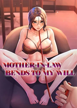 Mother-in-Law Bends To My Will 作品封面