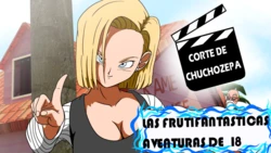 [ChuchoZepa] Las Fantasticas Aventuras de Numero 18: Uno (Dragon Ball Z) 作品封面