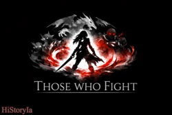 [HiStoryIa] Those Who Fight [AI Generated] 作品封面