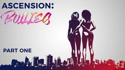 [LFCFanGTS] Ascension: Bullies 1-18