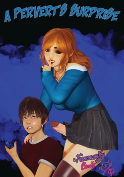 A Pervert's Surprise (Fummunity Comix) Chapters 1-6 (Part 3)