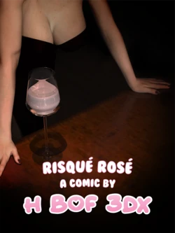 Risqué Rosé (H Bof 3DX) 作品封面