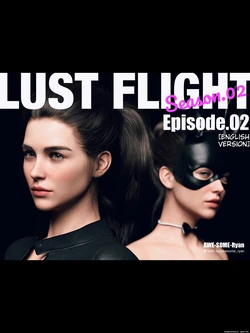 [AWE-SOME-RYAN] Lust Flight S02 E02 (English)