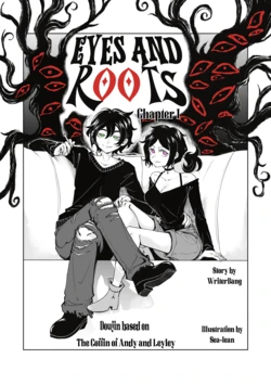 【Sea_Lean】Eyes and Roots（The coffin of Andy and Leyley）(chapter 1)(chinese)(个人向渣翻) 作品封面