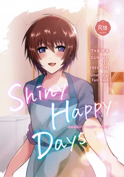 (Saikyou Coordinator no Ansoku) [LOWRIDER. (Shion)] Shiny Happy Days (Gundam Seed) 作品封面