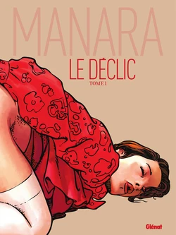 [Milo Manara] Le Déclic #1 [French] 作品封面
